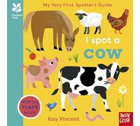 National Trust: My Very First Spotter's Guide: I Spot a Cow (National Trust: My Very First Spotter's Guides)