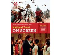 National Trust on Screen: Discover the Locations That Made Film and TV Magic