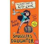 National Trust: The Secret Diary of Kitty Cask, Smuggler's Daughter: (The Secret Diary Series)