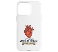 National Vascular Disease Awareness Month Case for iPhone 15 Pro Max