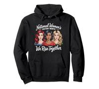 National Women's History Month We Rise Together Feminist Tee Pullover Hoodie