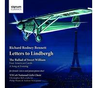 National Youth Choir of Scotland Girls Choir - Richard Rodney Bennett: Letters To Lindbergh