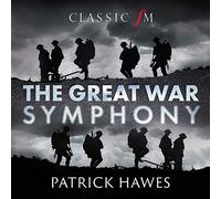 National Youth Choir - Patrick Hawes The Great War Symphony - CD - D600z
