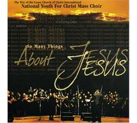National Youth for Christ - So Many Things About Jesus