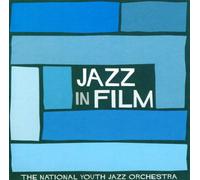 National Youth Jazz Orchestra - Jazz In Film [Us Import]