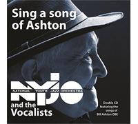 National Youth Jazz Orchestra - Sing a Song of Ashton