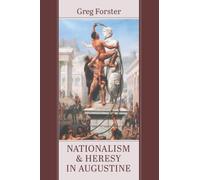 Nationalism and Heresy in Augustine