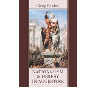 Nationalism and Heresy in Augustine