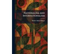 Nationalism and Internationalism