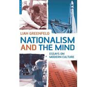 Nationalism and the Mind: Essays on Modern Culture