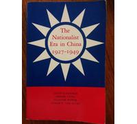 Nationalist Era in China 1927-49