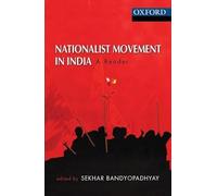Nationalist Movement in India: A Reader