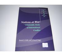 Nations at War: A Scientific Study of International Conflict: 58 (Cambridge Studies in International Relations, Series Number 58)