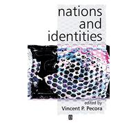 Nations Identities Reading P: Classic Readings (KeyWorks in Cultural Studies)