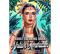 Native American | Adult Coloring Book: Beautiful Native Indian Portrait Coloring Pages for Celebrating Indigenous American Culture | Perfect Coloring Book for Adult Relaxation and Gift Idea
