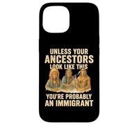 Native American Ancestors Immigrant Truth Indigenous Migra Case for iPhone 15
