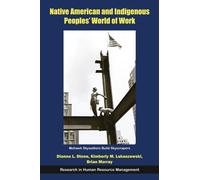 Native American and Indigenous Peoples' World of Work