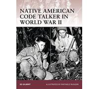 Native American Code Talker in World War II: 127 (Warrior)