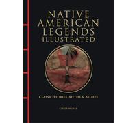 Native American Legends Illustrated