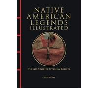 Native American Legends Illustrated