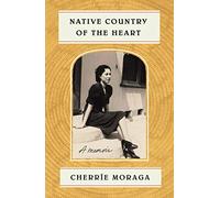 Native Country of the Heart: A Memoir
