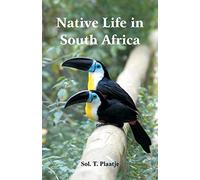 Native Life in South Africa