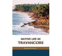 Native Life in Travancore