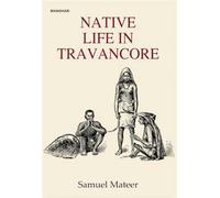 Native Life in Travancore