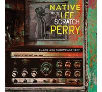 Native Meets Lee Scratch Perry - Black Ark Showcase 1977