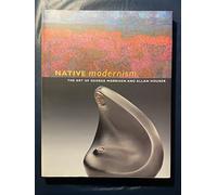 Native Modernism: The Art of George Morrison and Allan Houser