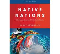 Native Nations : Cultures and Histories of Native North America