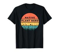 Native Plant Nerd Funny Garden Wildlife Conservation T-Shirt