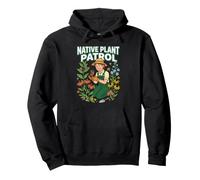 Native Plant Patrol Gardening Conservation Green Enthusiast Pullover Hoodie