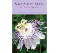 Native Plants for Florida Gardens