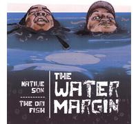Native Son & Dri Fish of the 5th - Water Margin
