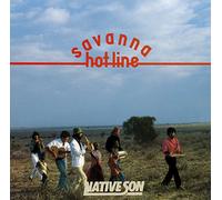 NATIVE SON - Savanna Hot-Line (Ltd/Hqcd/Remaster)
