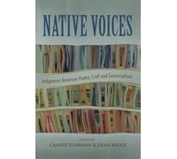 Native Voices: Indigenous American Poetry, Craft, and Conversations