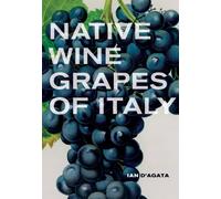 Native Wine Grapes of Italy