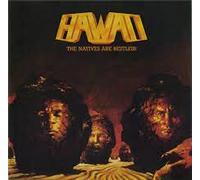 Natives are restless