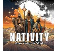 Nativity: Coloring books for adults with 60 sketches of nativity. (Colorful Celebrations)