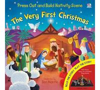Nativity SceneThe Very First Christmas (Press Out and BuildJunior Press Out and Build)