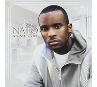 Nato - Born To Love
