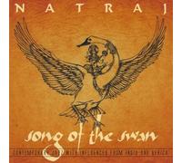 NATRAJ - Song of the Swan