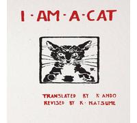 Natsume Soseki I Am a Cat: Chapter I, Chapter II Paperback Book Natsume Soseki Multicolor