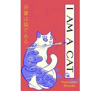 Natsume Soseki - I Am a Cat Volume One - Paperback - B245z