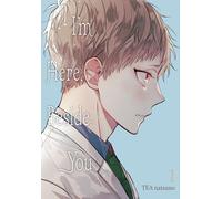 natsuno, TEA - I'm Here, Beside You, Vol. 1: Volume 1 (IM HERE BESIDE YOU GN)