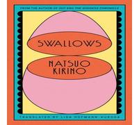 Natsuo Kirino Swallows Paperback Book Natsuo Kirino Multicolor