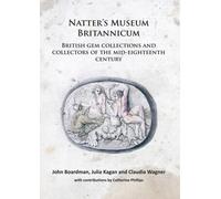 Natter’s Museum Britannicum: British gem collections and collectors of the mid-eighteenth century
