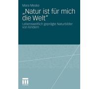 "Natur ist fur mich die Welt" - 9783531179049