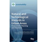 Natural and Technological Hazards in Urban Areas: Assessment, Planning and Solutions